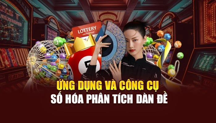 Ứng dụng và công cụ số hóa phân tích dàn đề